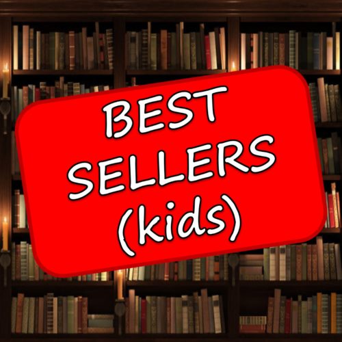 BEST SELLERS (Kids)